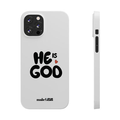 He is God - Case