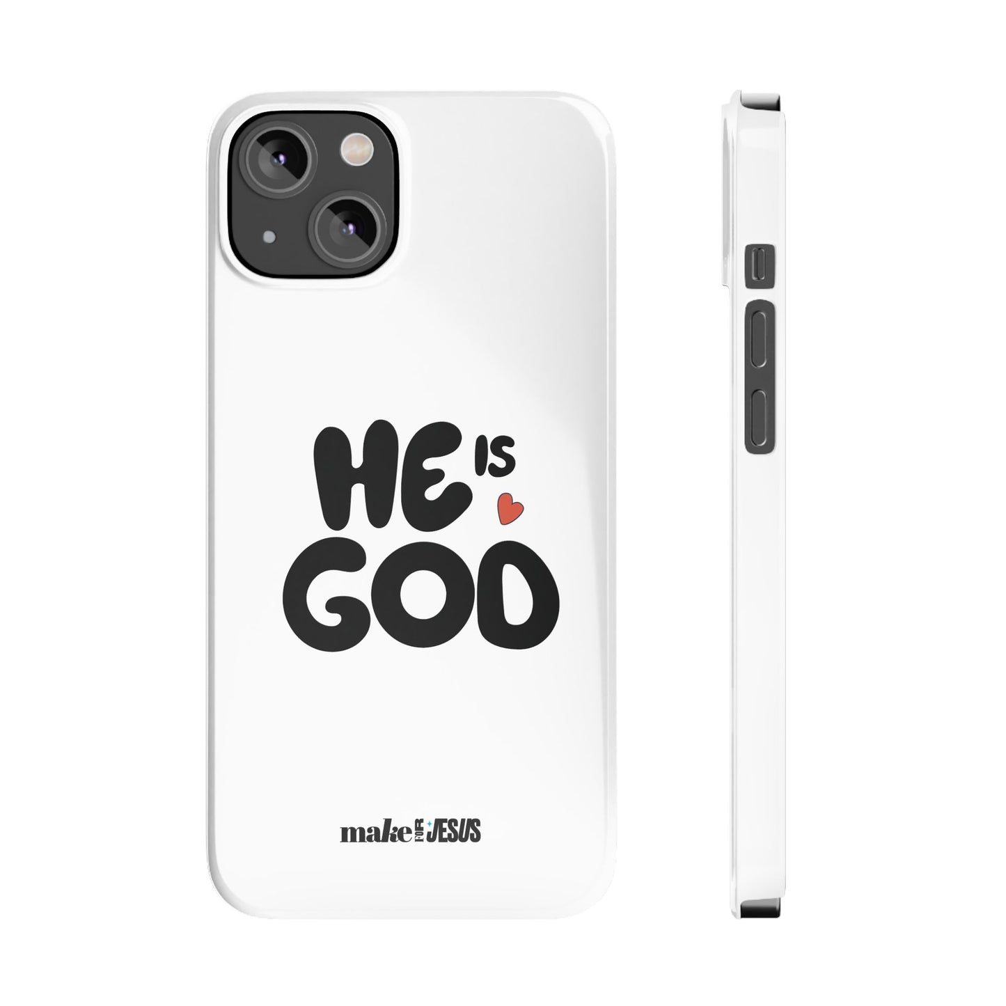 He is God - Case