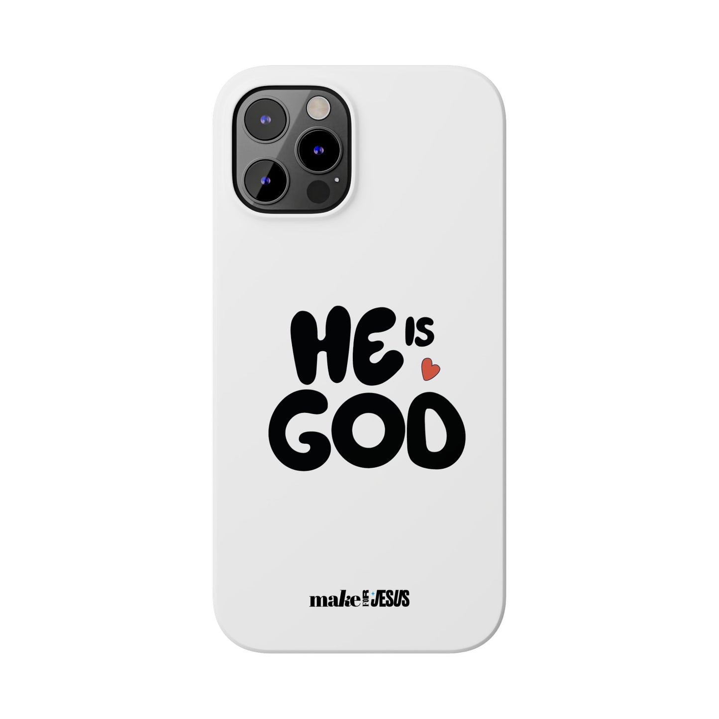 He is God - Case