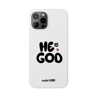 He is God - Case